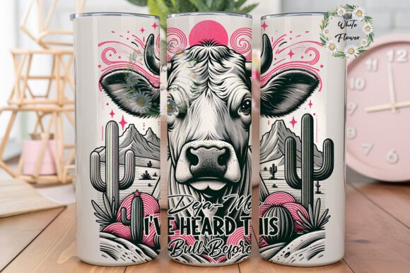 Deja Moo Heard This Bull Before PNG for Tumbler Wraps and Graphics