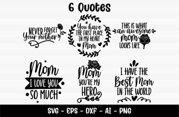 Love Mom Quotes Graphics for Crafts and Digital Products