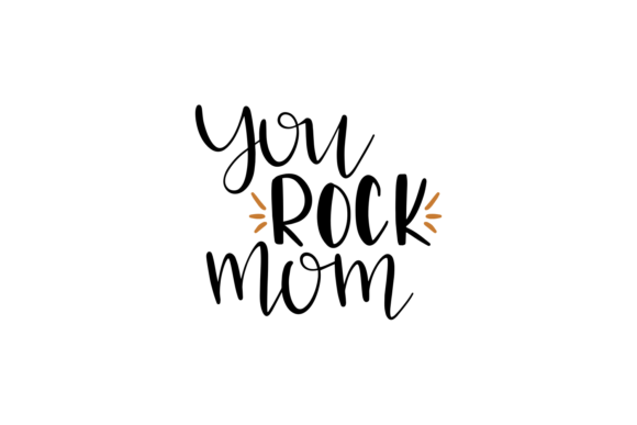 You Rock Mom - A Versatile Graphic Design Asset for Crafts